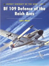 Bf 109 Defence of the Reich Aces