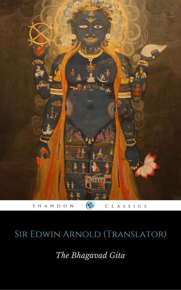 Bhagavad Gita - Anonymous - Sir Edwin Arnold