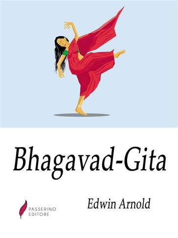 Bhagavad Gita - Edwin Arnold