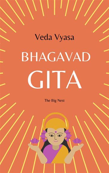 Bhagavad Gita - Veda Vyasa