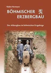 Böhmischer Erzbergbau