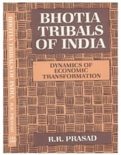 Bhotia Tribals of India