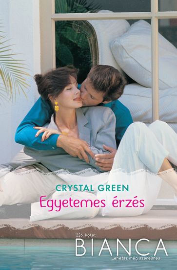 Bianca 226. (Egyetemes érzés) - Crystal Green