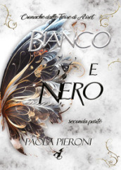 Bianco e nero. 2.