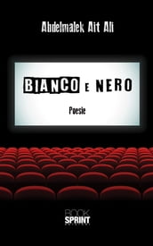 Bianco e nero