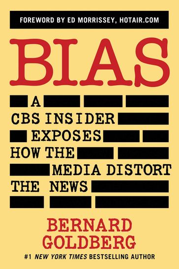 Bias - Bernard Goldberg