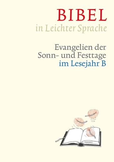 Bibel in Leichter Sprache - Claudio Ettl - Dieter Bauer - Paulis Mels