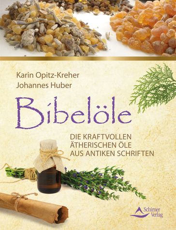 Bibelöle - Johannes Opitz-Kreher Karin/Huber