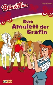 Bibi & Tina - Das Amulett der Grafin