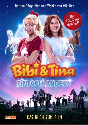 Bibi & Tina - Einfach anders - Das Buch zum Film - Bettina Borgerding - Wenka von Mikulicz