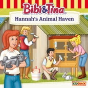 Bibi and Tina, Hannah s Animal Haven