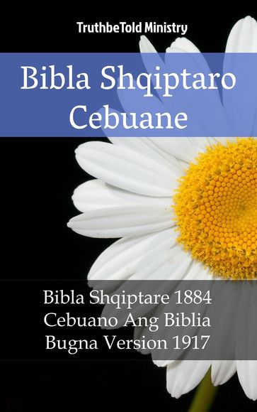 Bibla Shqiptaro Cebuane - Truthbetold Ministry