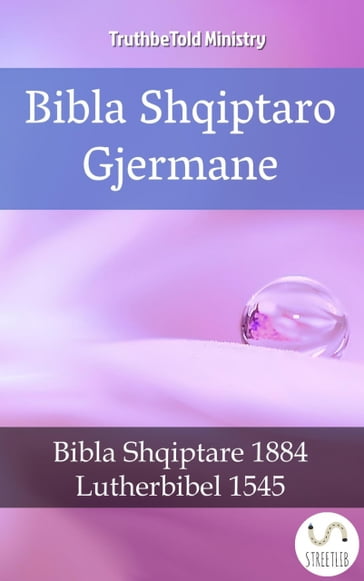 Bibla Shqiptaro Gjermane - Truthbetold Ministry