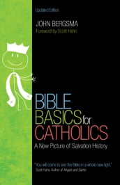 Bible Basics for Catholics