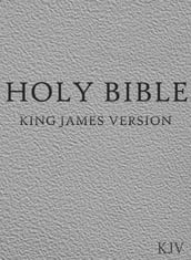 Bible, King James Version [Old and New Testaments]: KJV