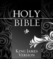 Bible: King James Version Old and New Testament