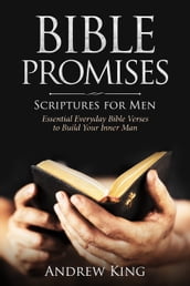 Bible Promises: Scriptures for Men