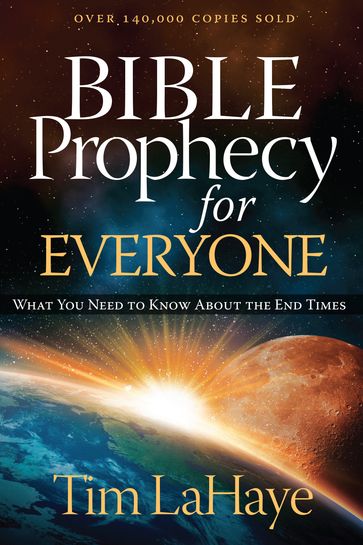 Bible Prophecy for Everyone - Tim LaHaye