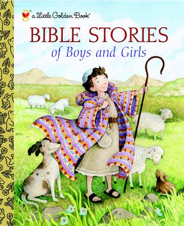 Bible Stories of Boys and Girls - Christin Ditchfield