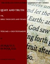 Bible Thoughts and Themes: Volume 1