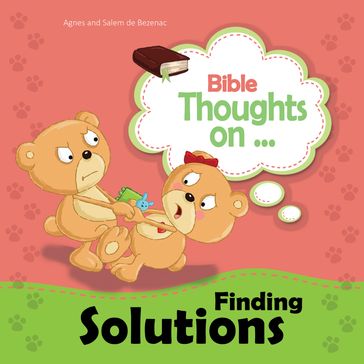 Bible Thoughts on Finding Solutions - Agnes de Bezenac - Salem de Bezenac