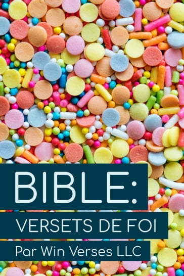 Bible: Versets de Foi - Win Verses LLC