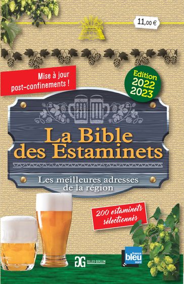 La Bible des estaminets 2022-2023 - Gilles Guillon