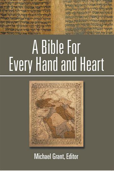 A Bible for Every Hand and Heart - Michael Grant