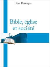 Bible, Église et société