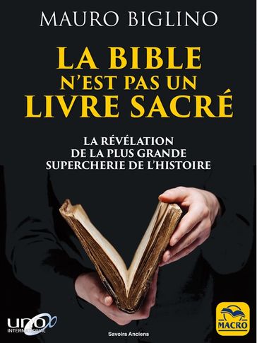La Bible n'est pas un livre sacré - Mauro Biglino