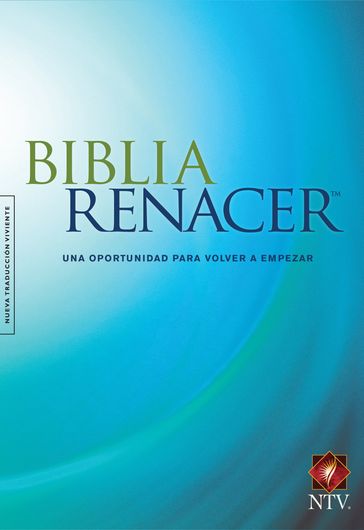 Biblia Renacer NTV - David Stoop - Stephen Arterburn