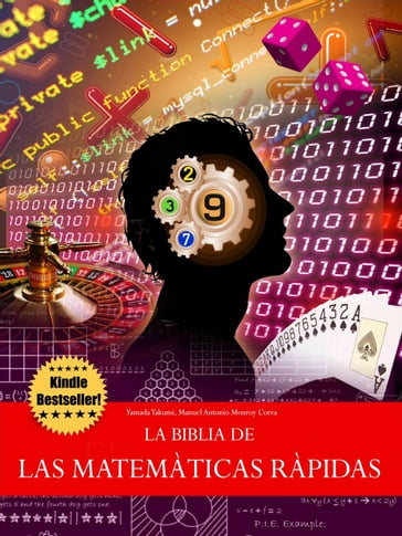 La Biblia de las Matemáticas Rápidas - Danilo Lapegna - Yamada Takumi
