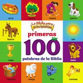 La Biblia para principiantes, Primeras 100 palabras de la Biblia