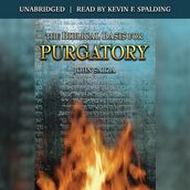 Biblical Basis for Purgatory, The
