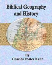 Biblical Geography and History