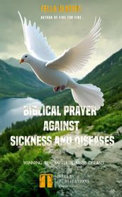 Biblical Prayer against Sickness and Diseases