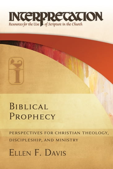 Biblical Prophecy - Ellen F. Davis