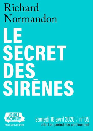 La Biblimobile (N°05) - Le secret des sirènes - Richard Normandon