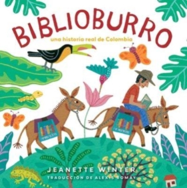 Biblioburro (Spanish Edition) - Jeanette Winter
