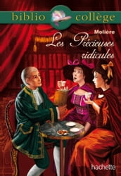 Bibliocollège - Les Précieuses ridicules, Molière