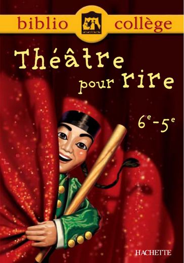 Bibliocollège - Théâtre pour rire - 6e - 5e - Bertrand Louet - Patrick Quérillacq