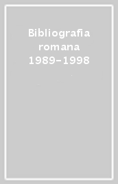 Bibliografia romana 1989-1998