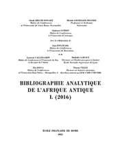 Bibliographie analytique de l Afrique antique L (2016)