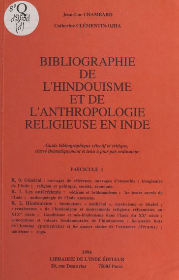Bibliographie de l'hindouisme et de l'anthropologie religieuse en Inde (1) - Jean-Luc Chambard