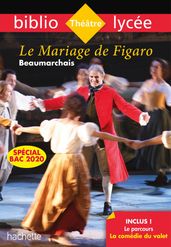 Bibliolycée - Le Mariage de Figaro, Beaumarchais