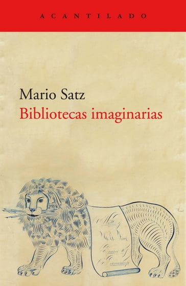 Bibliotecas imaginarias - Mario Satz