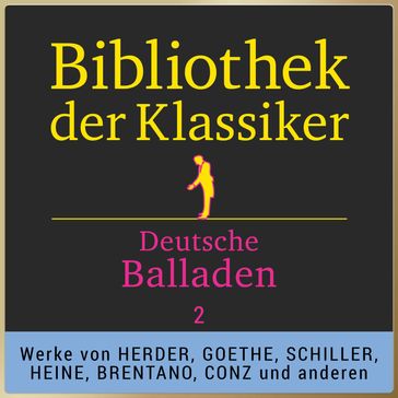 Bibliothek der Klassiker: Deutsche Balladen 2 - AA.VV. Artisti Vari - Jurgen Fritsche