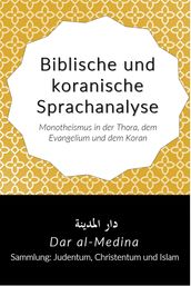 Biblische und koranische Sprachanalyse