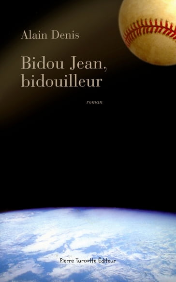 Bidou Jean, bidouilleur - Alain Denis