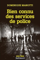 Bien connu des services de police